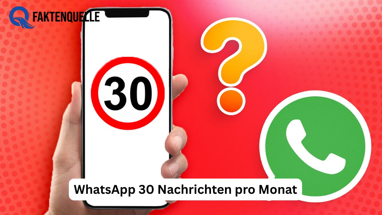 whatsapp 30 nachrichten pro monat