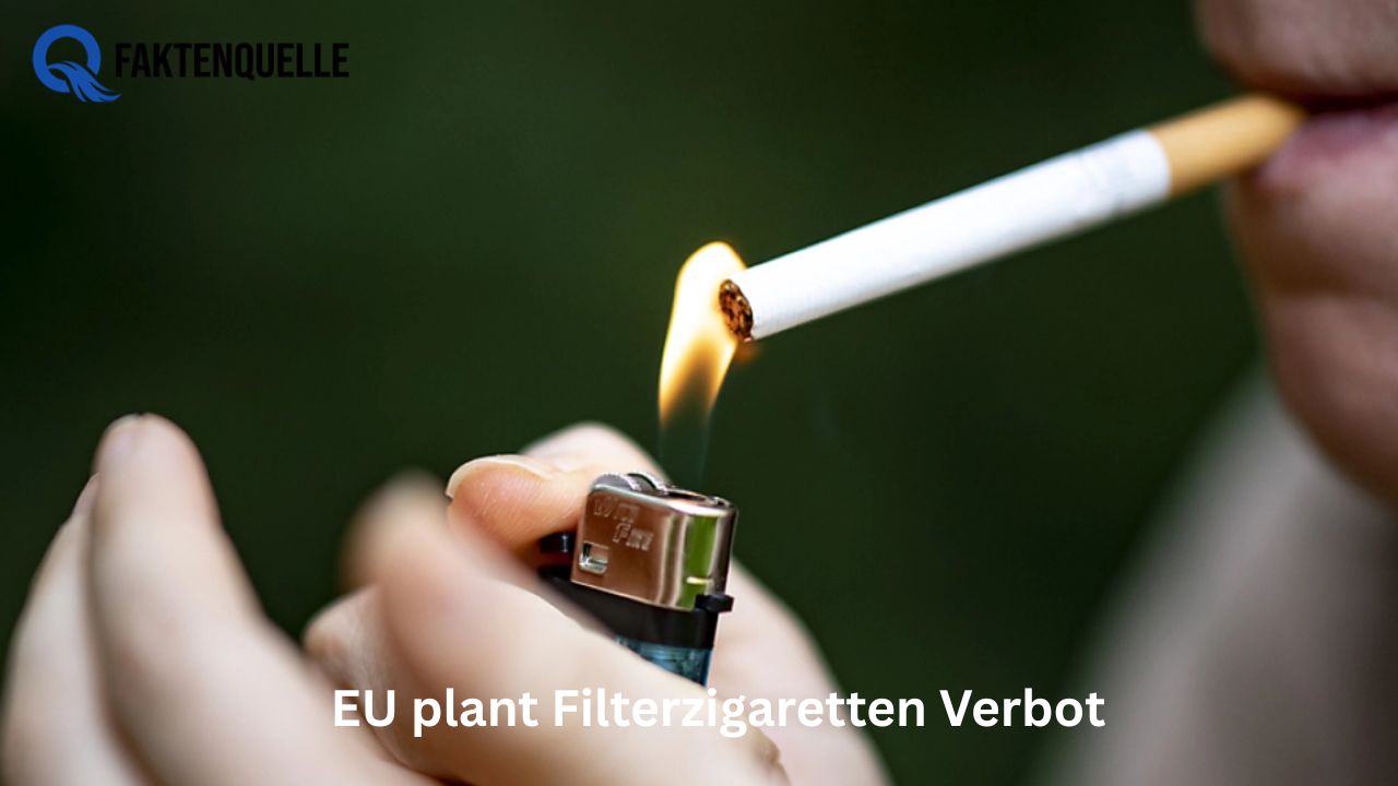 EU plant Filterzigaretten Verbot