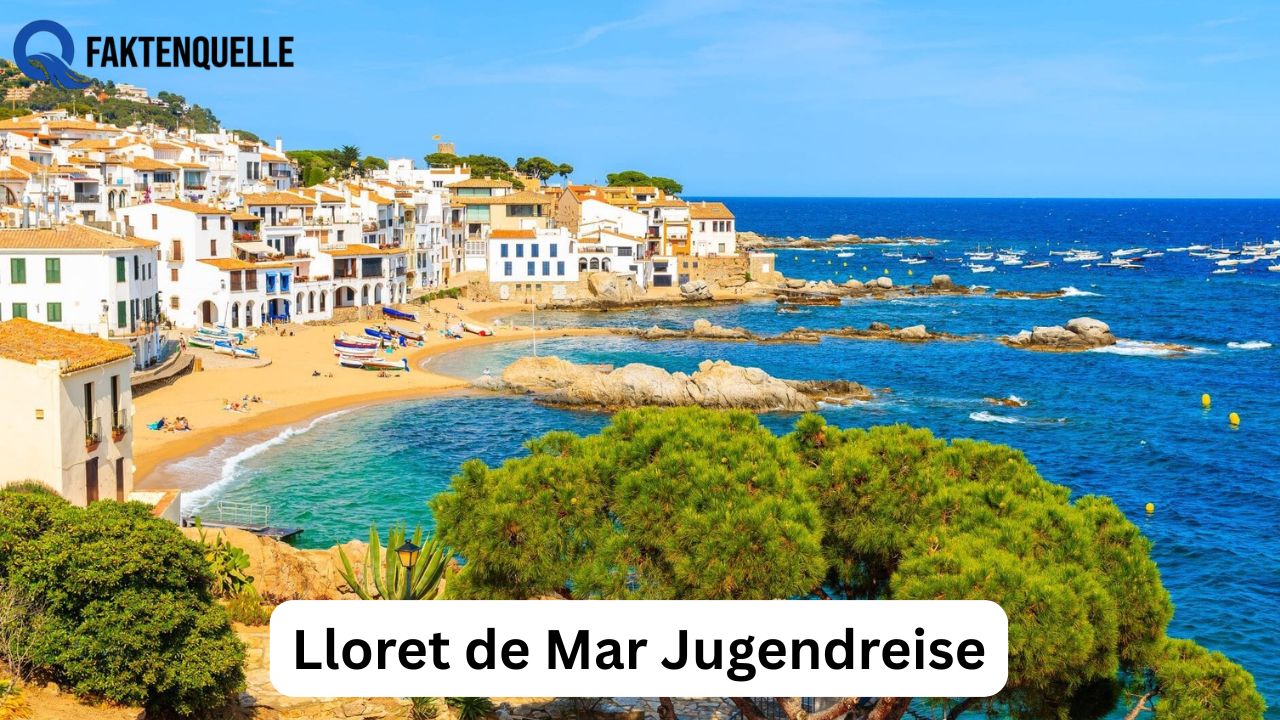 Lloret de Mar Jugendreise 2026 Sicher Planen