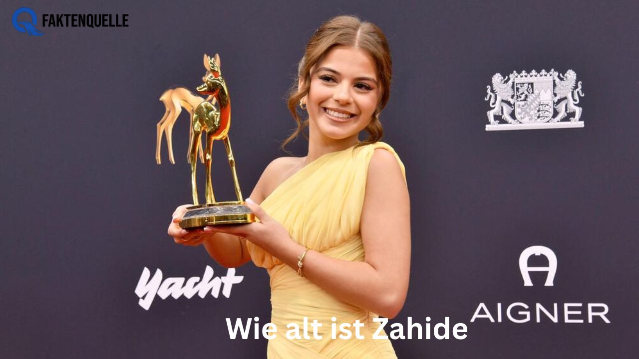 Wie alt ist Zahide
