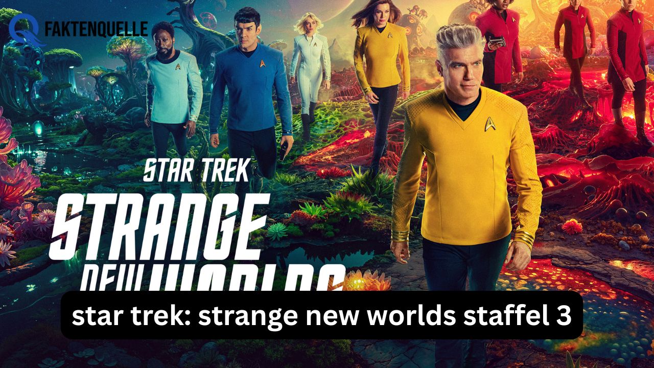 Star Trek: Strange New Worlds Staffel 3 – alle Infos